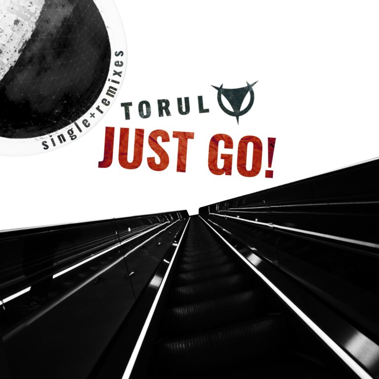 Torul mit neuer Single „Just Go“ wieder da