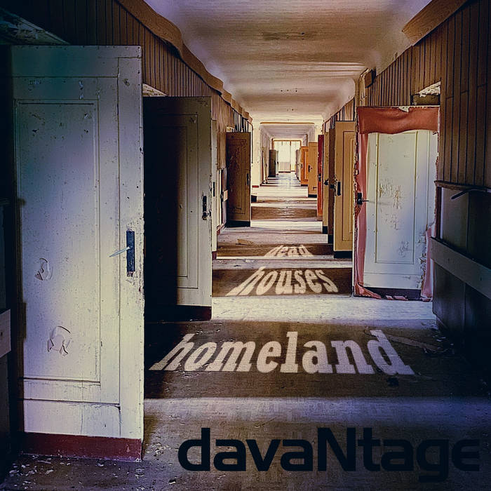 davaNtage - Dead Houses Homeland - davaNtage - Dead Houses Homeland